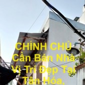 CHÍNH CHỦ Cần Bán Nhà Vị Trí Đẹp Tại Tân Hóa, Phường 14, Quận 6, TP Hồ Chí Minh Chỉ 3,2 Tỷ